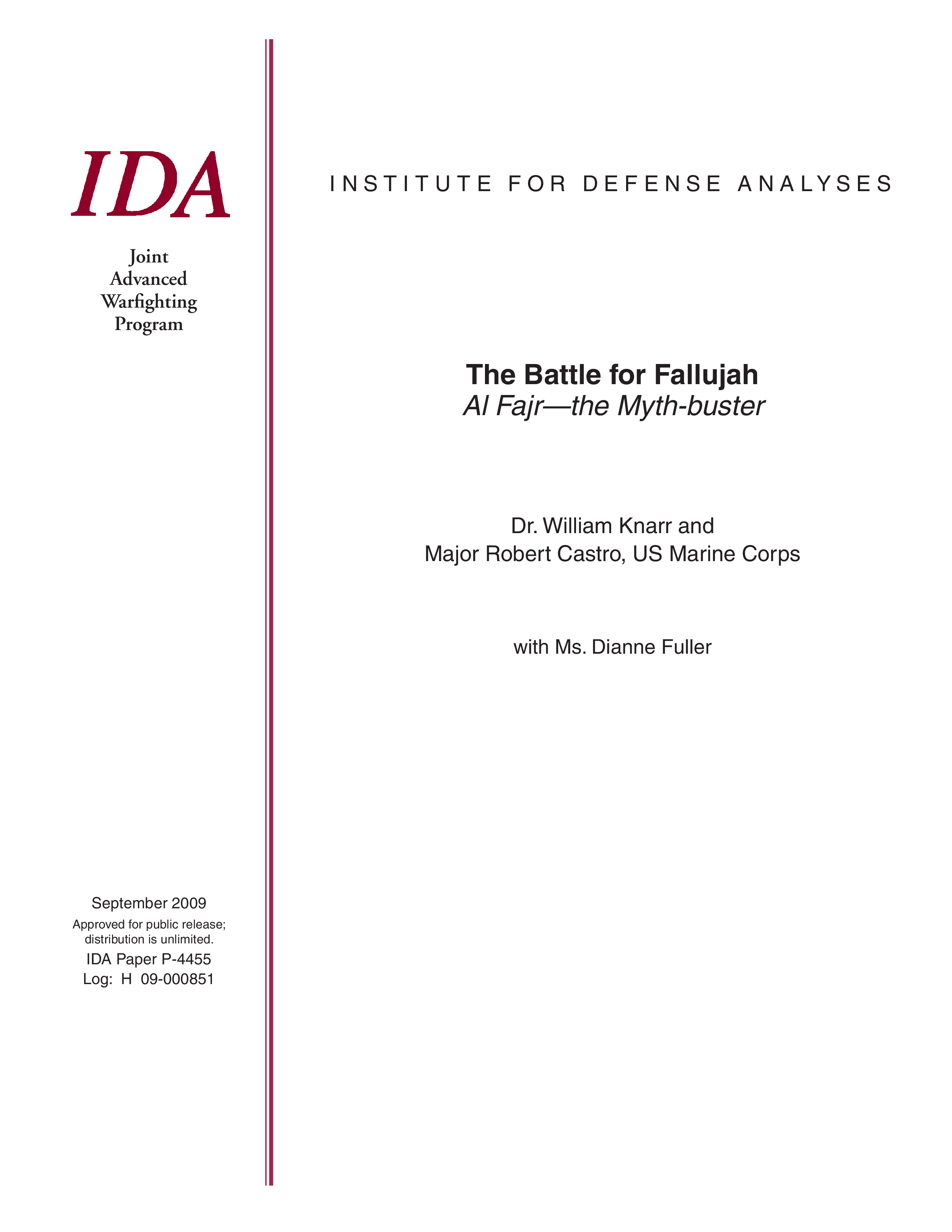 The Battle for Fallujah Al Fajr—the Myth-buster