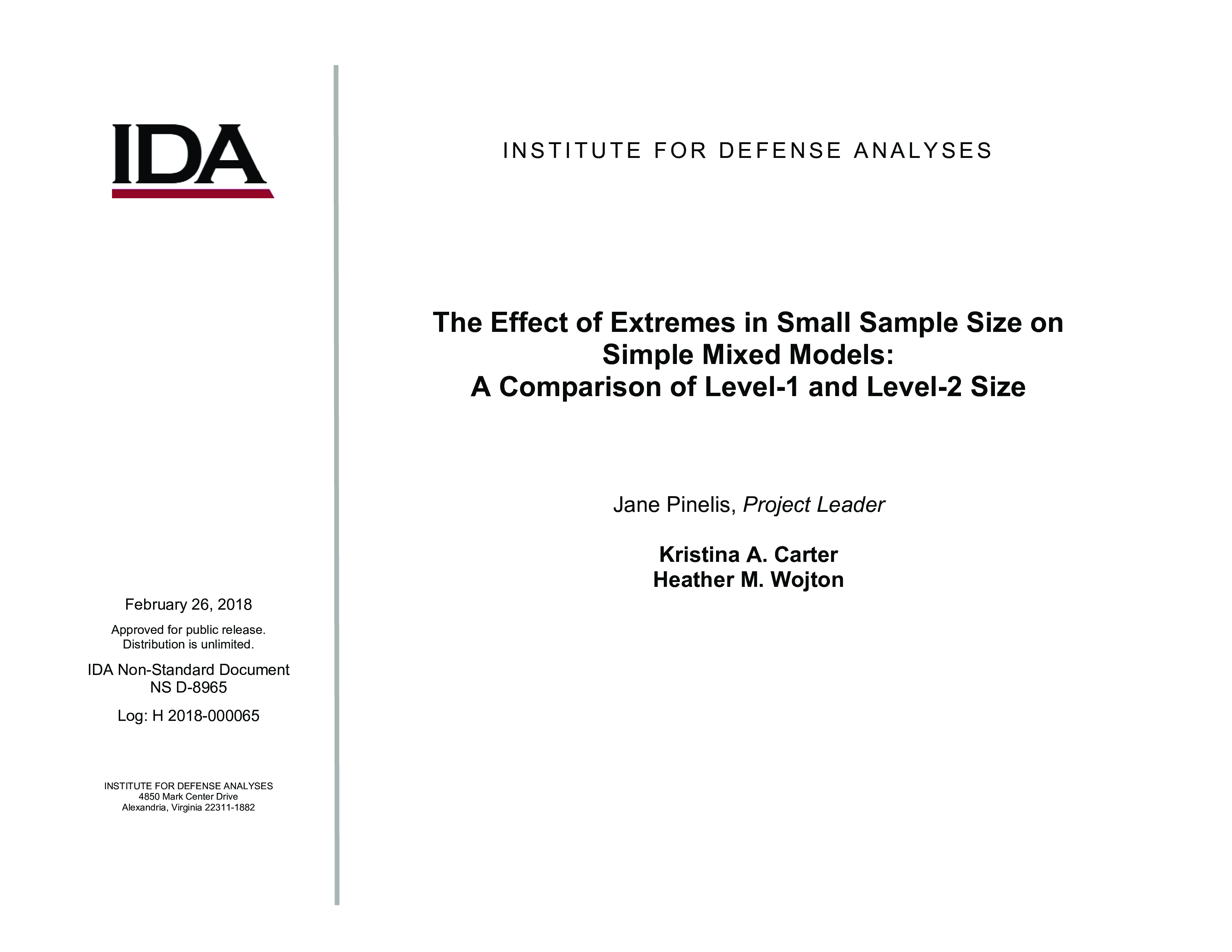 The Effect of Extremes in Small Sample Size on Simple Mixed Models: A Comparison of Level-1 and Level-2 Size