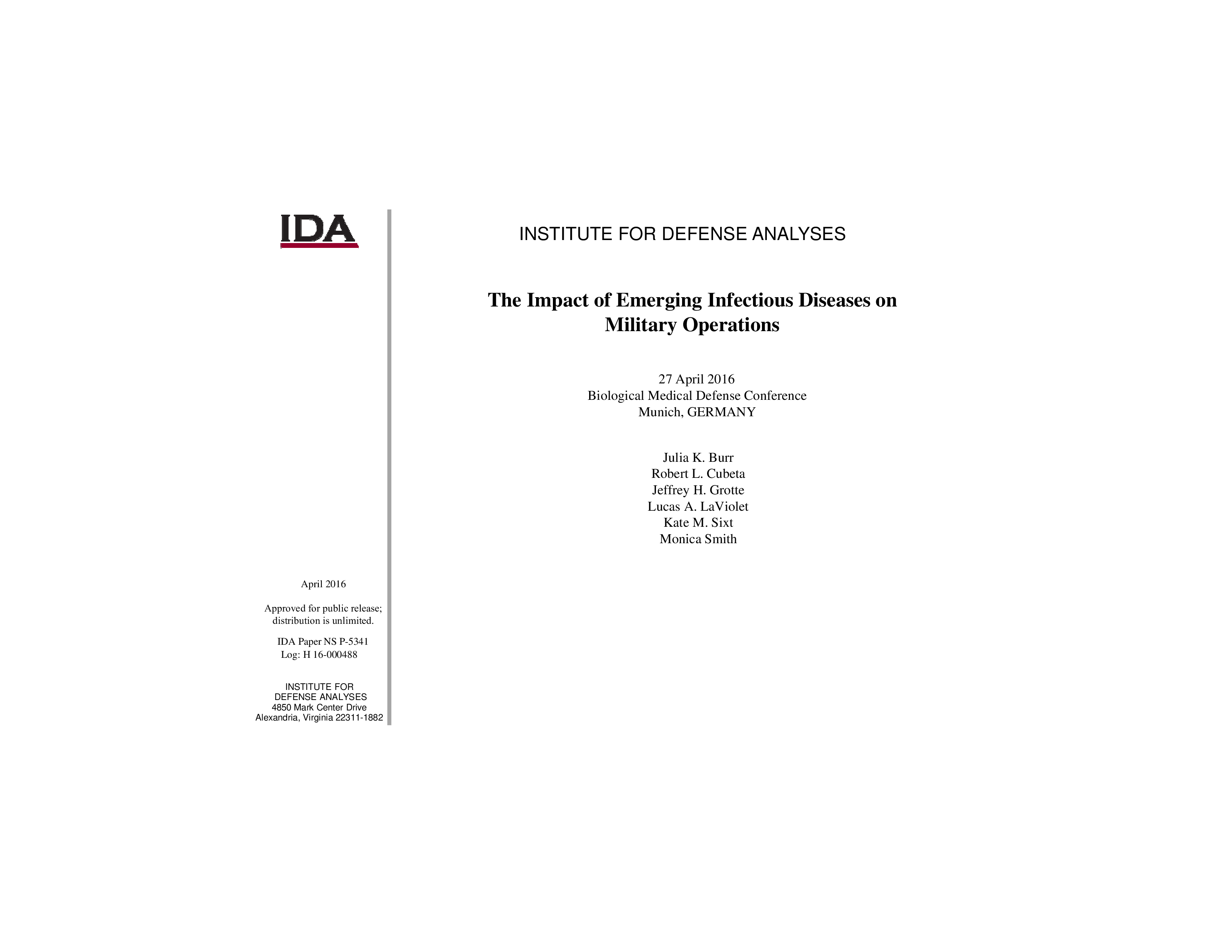 The Impact of Emerging Infectious Diseases on Military Operations – 27 April 2016 Biological Medical Defense Conference, Munich, GERMANY