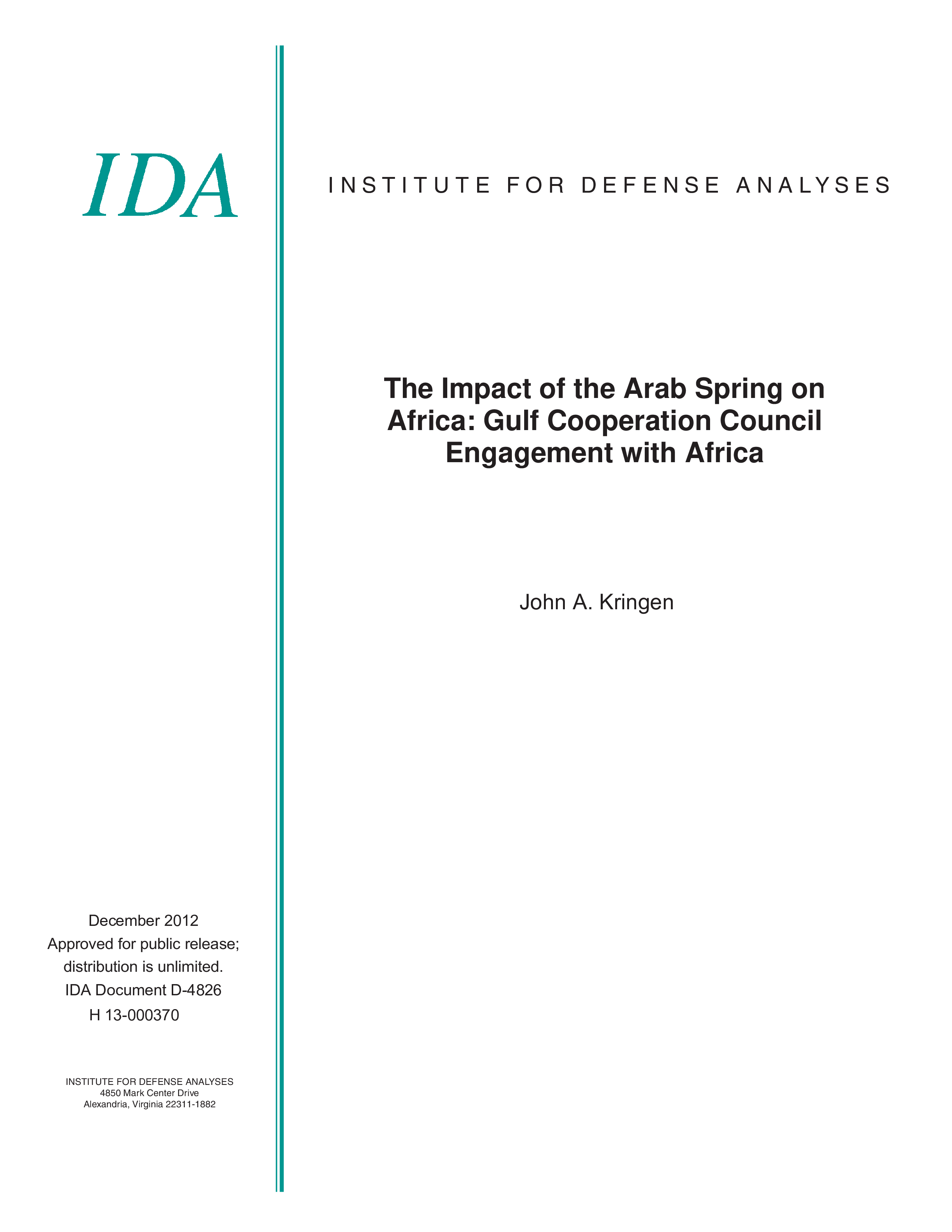 The Impact of the Arab Spring on  Africa: Gulf Cooperation Council  Engagement with Africa 
