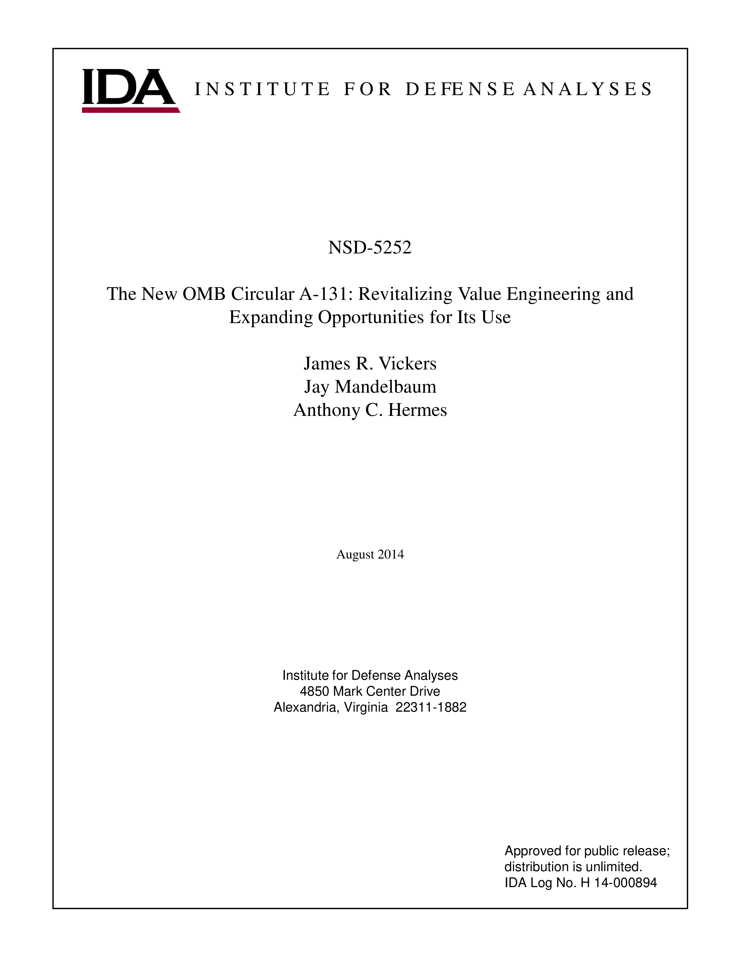 The New OMB Circular A-131: Revitalizing Value Engineering and Expanding Opportunities for Its Use