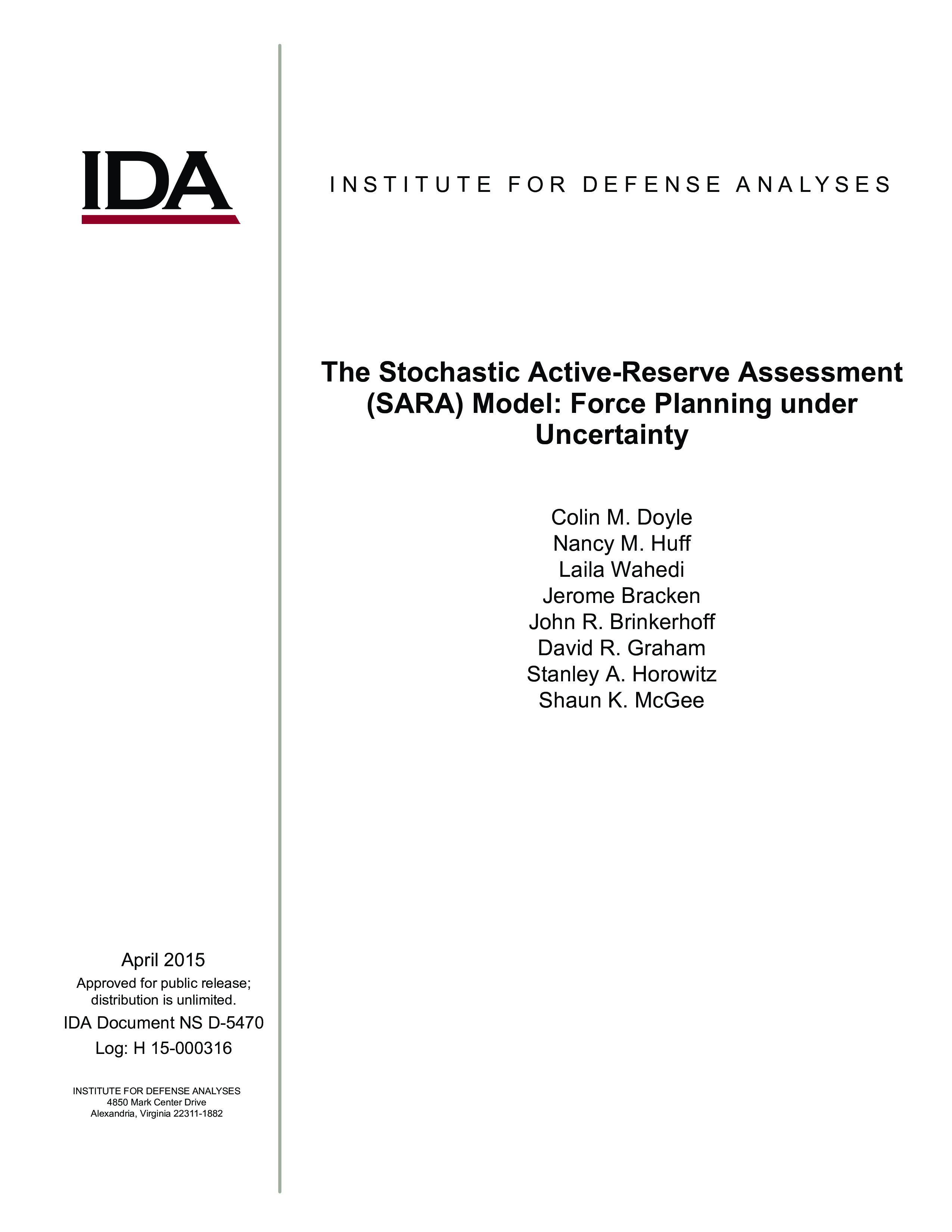 The Stochastic Active-Reserve Assessment (SARA) Model: Force Planning under Uncertainty