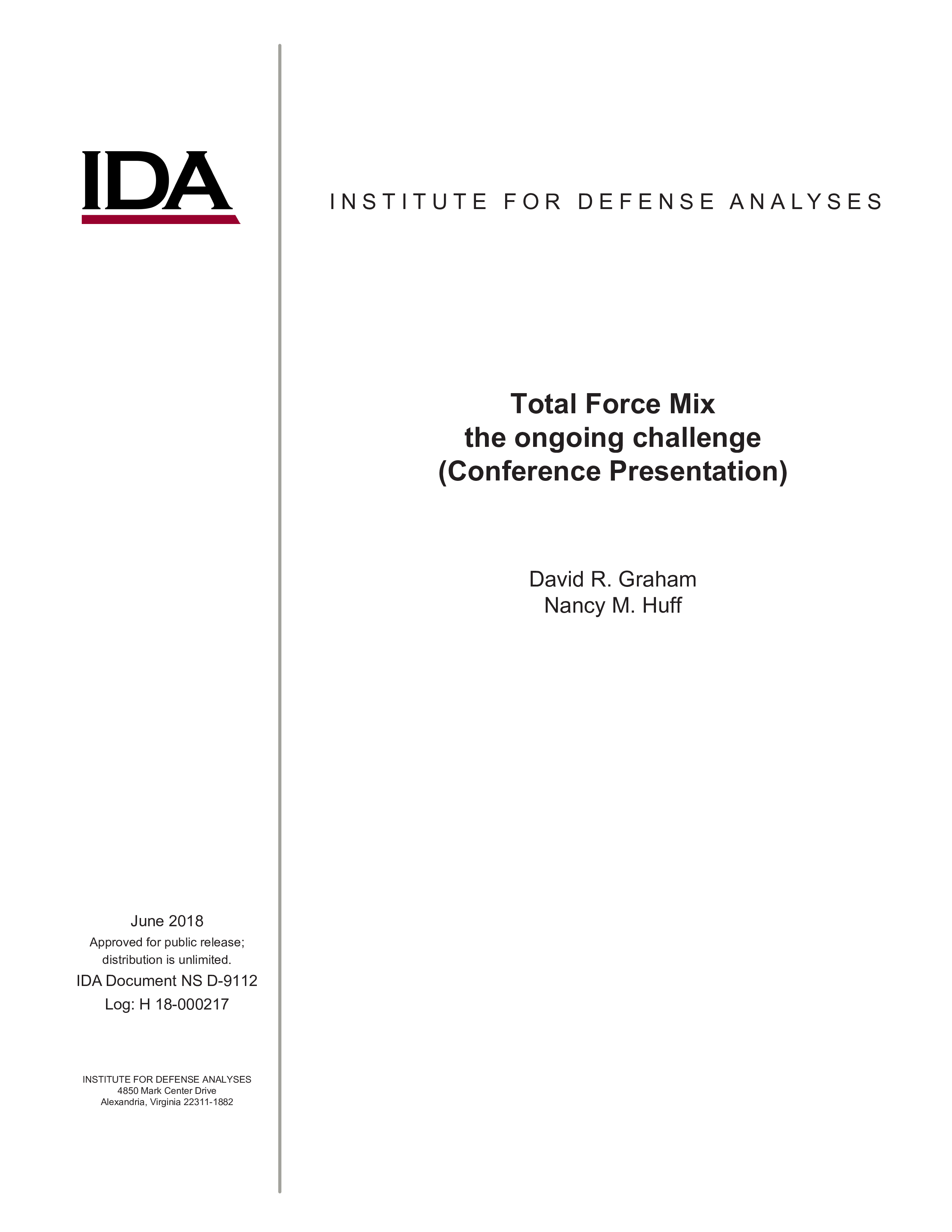 Total Force Mix – the ongoing challenge (Conference Presentation)