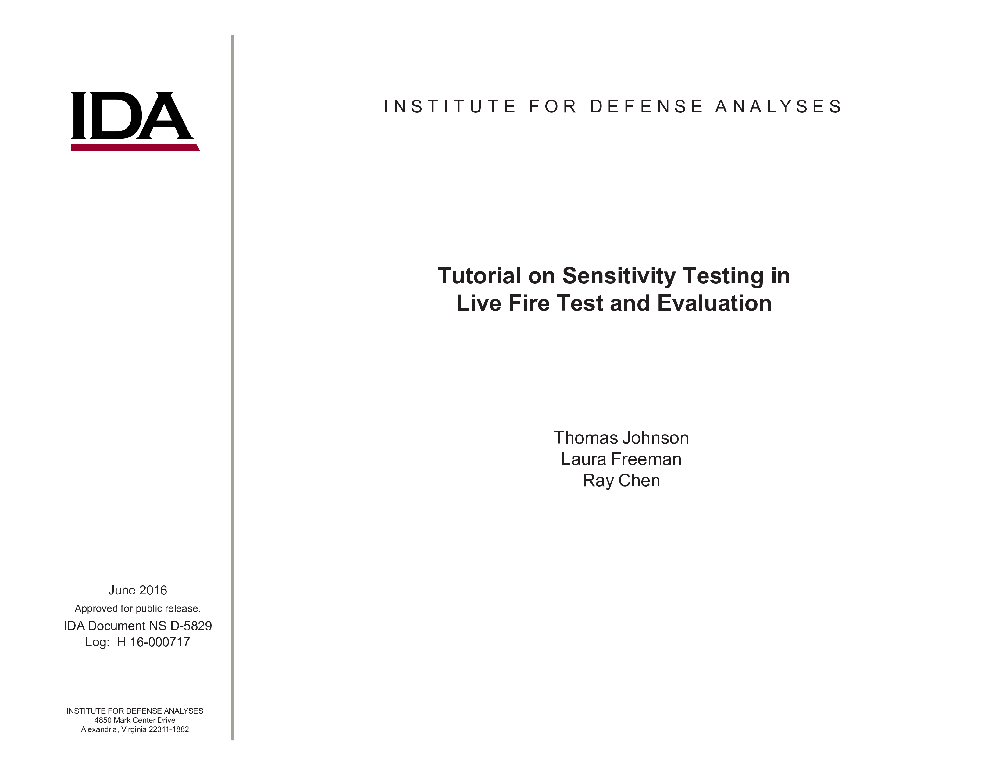 Tutorial on Sensitivity Testing in Live Fire Test and Evaluation