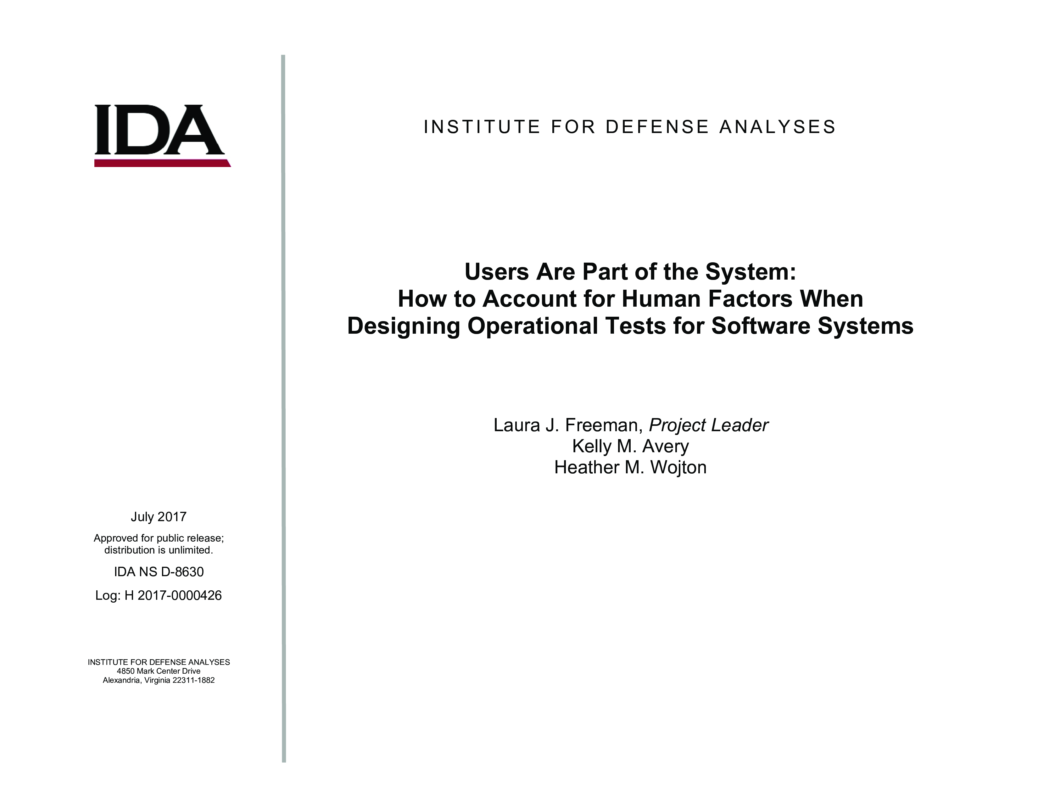 Users Are Part of the System: How to Account for Human Factors When Designing Operational Tests for Software Systems