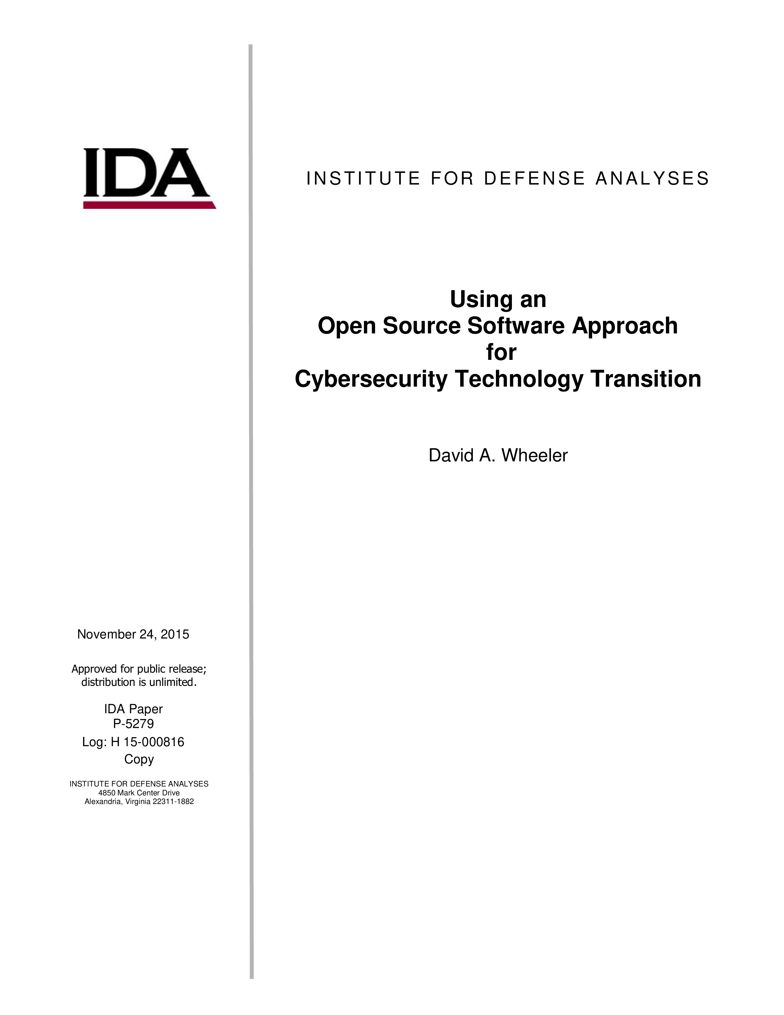 Using an Open Source Software Approach for Cybersecurity Technology Transition