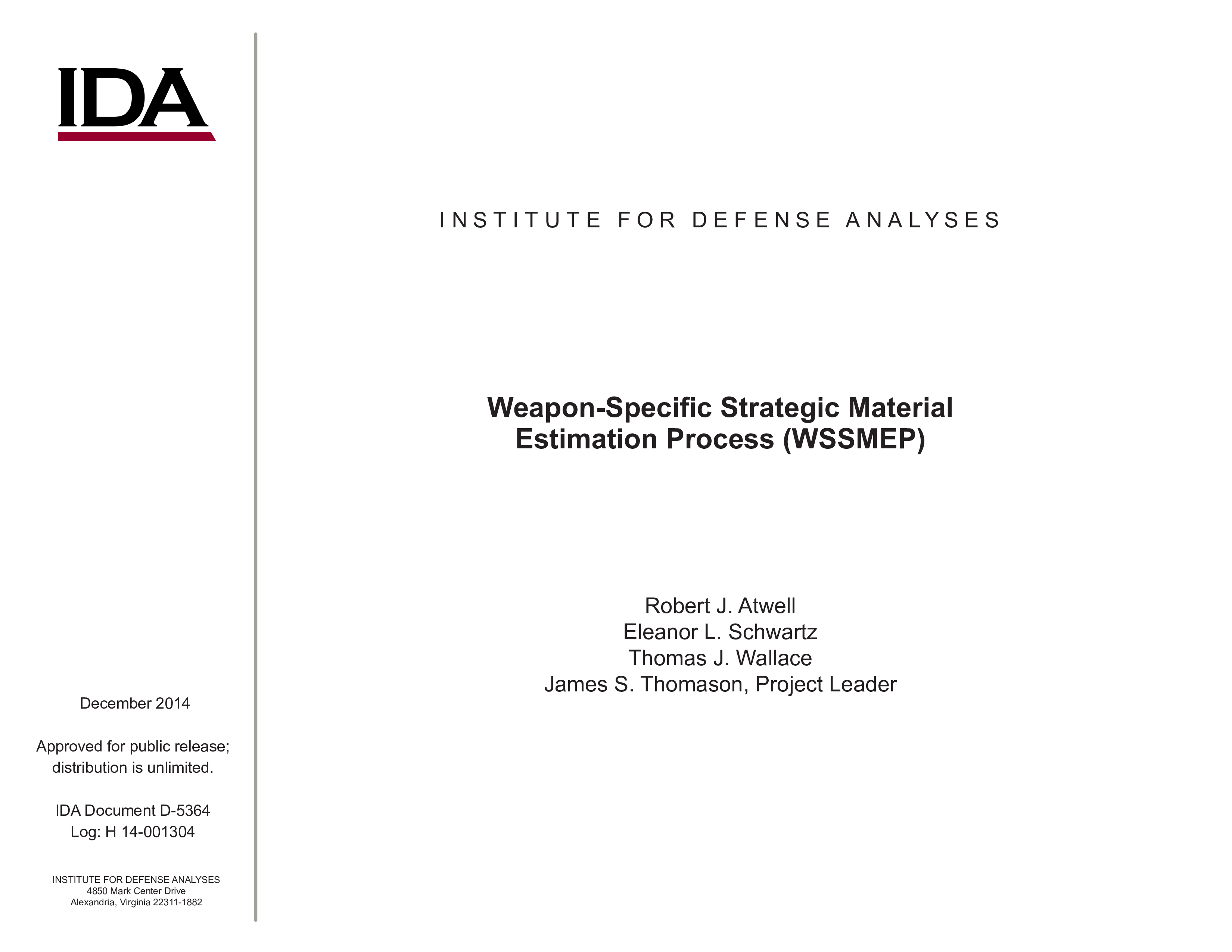 Weapon-Specific Strategic Material Estimation Process (WSSMEP)